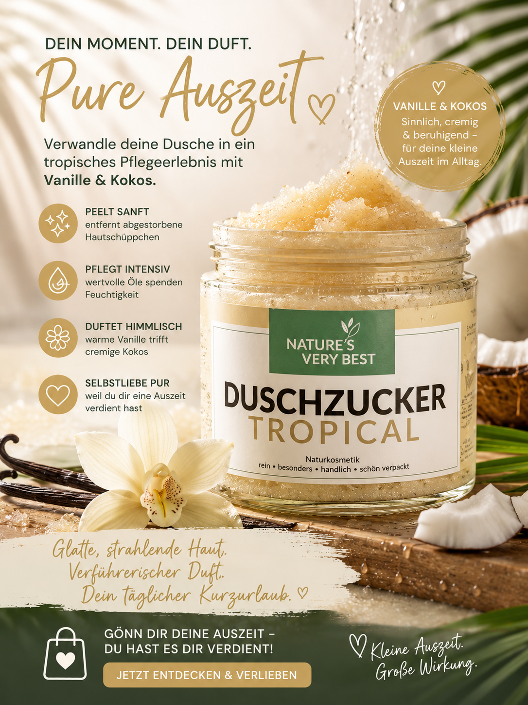 Zuckerpeeling, Körperpeeling, sanftes Peeling, glatte Haut, zarte Haut, Duschzucker, Peeling und Pflege in einem Nature's Very Best